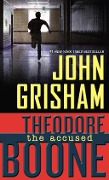 Cover-Bild zum Titel 'Theodore Boone: The Accused' von 'John Grisham'