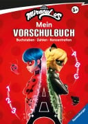 Miraculous: Das große Vorschulbuch - Buchstaben, Zahlen, Konzentration - Stefanie Hahn