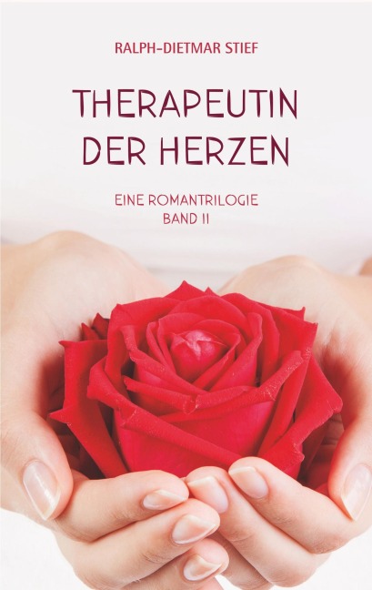 Therapeutin der Herzen - Ralph-Dietmar Stief