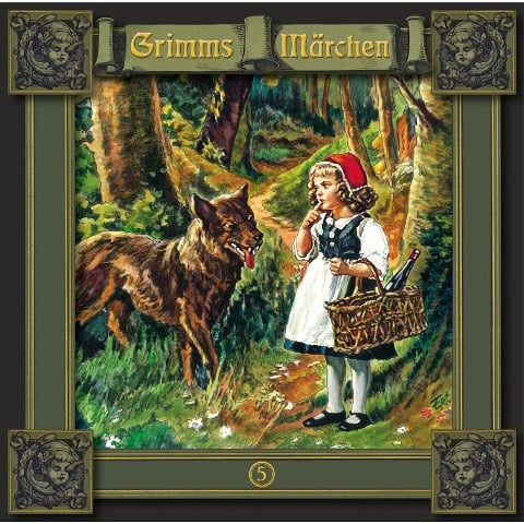 Rotkäppchen / Einäuglein, Zweiäuglein, Dreiäuglein / Tischlein deck dich, Goldesel und Knüppel aus dem Sack - Brüder Grimm