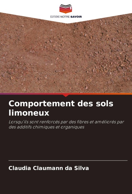 Comportement des sols limoneux - Claudia Claumann Da Silva