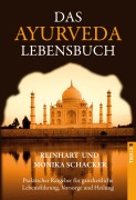 Cover-Bild zum Titel 'Das Ayurveda-Lebensbuch' von 'Monika Schacker Schacker'