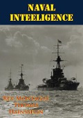 Cover-Bild zum Titel 'Naval Intelligence [Illustrated Edition]' von 'Rev. Montague Thomas Hainsselin'