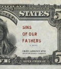 Sins of Our Fathers - Shawn Lawrence Otto