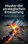 Cover-Bild zum Titel 'Muster der strategischen Erneuerung' von 'Heinrich Adler'