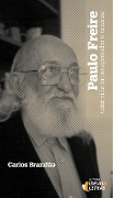 Paulo Freire - Carlos Rodrigues Brandão