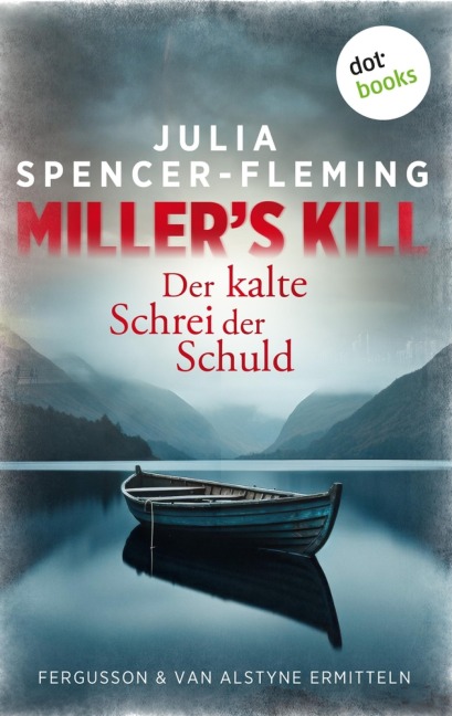 Miller's Kill: Der kalte Schrei der Schuld - Julia Spencer-Fleming