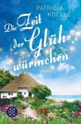 Cover-Bild zum Titel 'Die Zeit der Glühwürmchen' von 'Patricia Koelle'