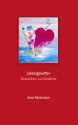 Cover-Bild zum Titel 'Liebesgewitter' von 'Anne Böckmann'