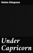 Cover-Bild zum Titel 'Under Capricorn' von 'Helen Simpson'