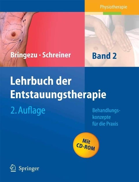 Lehrbuch der Entstauungstherapie - Günther Bringezu, Otto Schreiner