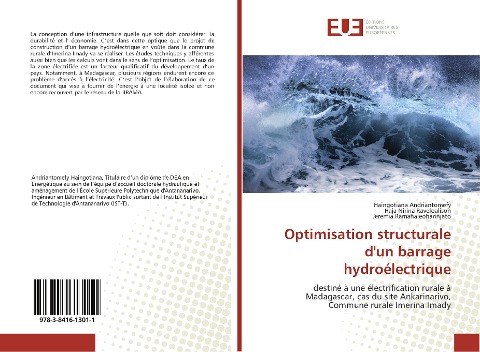 Optimisation structurale d'un barrage hydroélectrique - Haingotiana Andriantomefy, Haja Nirina Raveloalison, Jeremia Ramahaleoharinjato