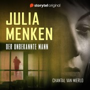 Cover-Bild zum Titel 'Julia Menken - Der unbekannte Mann' von 'Chantal van Mierlo'