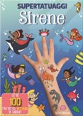 Cover-Bild zum Titel 'Sirene. Super tatuaggi' von ''