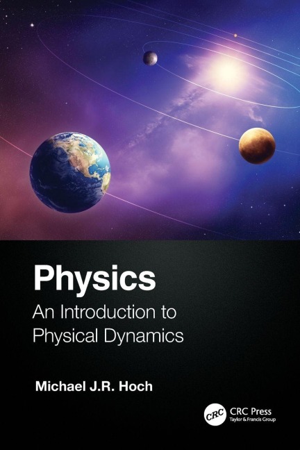 Physics - Michael J. R. Hoch