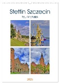 Stettin Szczecin (Wandkalender 2025 DIN A3 hoch), CALVENDO Monatskalender - Paul Michalzik