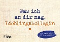 Cover-Bild zum Titel 'Was ich an dir mag, Lieblingskollegin - Miniversion' von 'Alexandra Reinwarth'