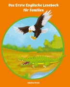 Cover-Bild zum Titel 'Lerne Englisch am einfachsten mit dem Buch Das Erste Englische Lesebuch für Familien' von 'Adelina Brant'