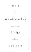 Cover-Bild zum Titel 'Einige Gedichte' von 'Wolf Wondratschek'