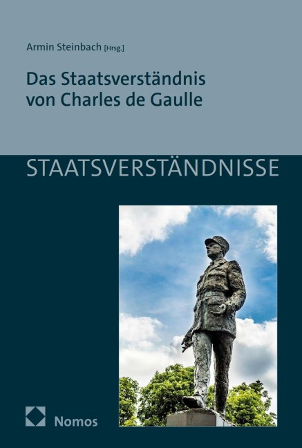 Das Staatsverständnis von Charles de Gaulle - 
