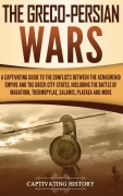 Cover-Bild zum Titel 'The Greco-Persian Wars' von 'Captivating History'