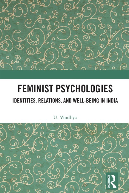 Feminist Psychologies - U. Vindhya