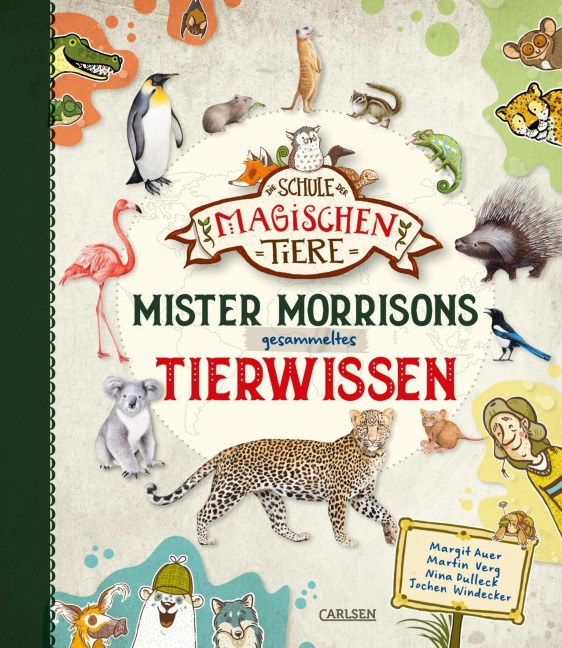 Die Schule der magischen Tiere Erstausstattung: Mister Morrisons gesammeltes Tierwissen - Martin Verg, Margit Auer