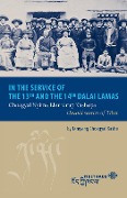 Cover-Bild zum Titel 'In the service of the 13th and 14th Dalai Lama' von 'Jamyang Choegyal Kasho'