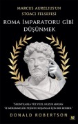 Cover-Bild zum Titel 'Roma Imparatoru Gibi Düsünmek' von 'Donald Robertson'