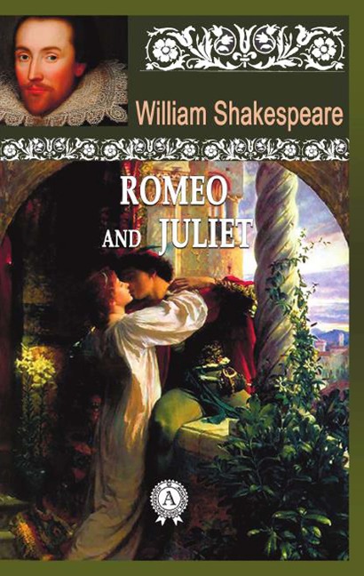 Romeo And Juliet - William Shakespeare