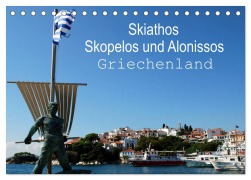 Cover-Bild zum Titel 'Skiathos Skopelos und Alonissos Griechenland (Tischkalender 2026 DIN A5 quer), CALVENDO Monatskalender' von 'Peter Schneider'