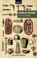 Hayalet Duvar - Sarah Moss