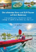 Cover-Bild zum Titel 'Die schönsten Kanu- und SUP-Touren auf dem Bodensee' von 'Matthias Pflüger'