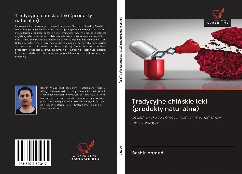 Tradycyjne chi¿skie leki (produkty naturalne) - Bashir Ahmad
