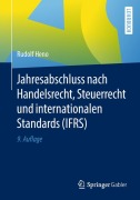 Cover-Bild zum Titel 'Jahresabschluss nach Handelsrecht, Steuerrecht und internationalen Standards (IFRS)' von 'Rudolf Heno'