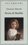Cover-Bild zum Titel 'Storia di Matilde' von 'Giovanni Mariotti'