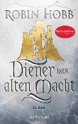 Cover-Bild zum Titel 'Diener der alten Macht' von 'Robin Hobb'