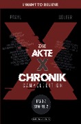 Cover-Bild zum Titel 'Die Akte X-Chronik' von 'Björn Sülter, Reinhard Prahl'