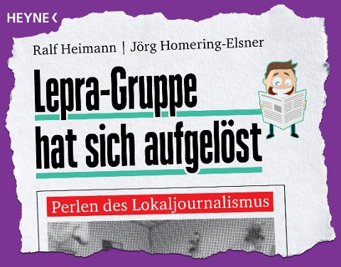 Lepra-Gruppe hat sich aufgelöst - Ralf Heimann, Jörg Homering-Elsner