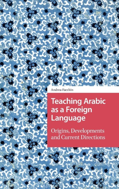 Teaching Arabic as a Foreign Language - Andrea Facchin