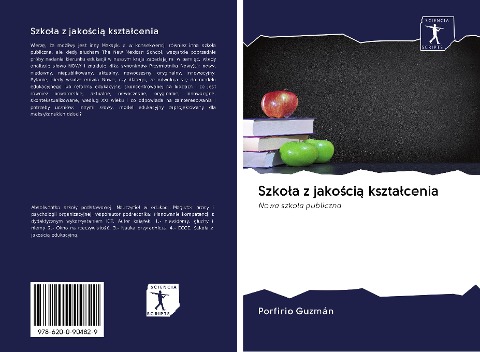 Szko¿a z jako¿ci¿ kszta¿cenia - Porfirio Guzmán