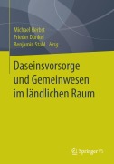 Cover-Bild zum Titel 'Daseinsvorsorge und Gemeinwesen im ländlichen Raum' von ''