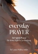 Cover-Bild zum Titel 'Everyday Prayer' von 'Laura Malina Seiler'
