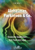 Cover-Bild zum Titel 'Alzheimer, Parkinson & Co.' von 'Sarinah Aurelia'