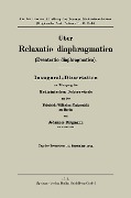 Über Relaxatio diaphragmatica (Eventratio diaphragmatica) - Johannes Bergmann