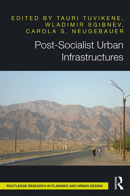 Post-Socialist Urban Infrastructures (OPEN ACCESS) - 