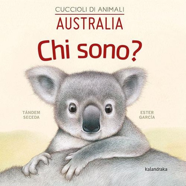 Australia. Chi sono? Cuccioli di animali - Seceda Tándem