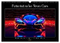 Futuristische Neon Cars (Wandkalender 2024 DIN A3 quer), CALVENDO Monatskalender - Steffen Gierok-Latniak