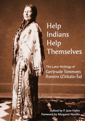 "Help Indians Help Themselves" - P Jane Hafen