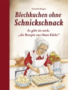 Cover-Bild zum Titel 'Blechkuchen ohne Schnickschnack' von 'Elisabeth Bangert'